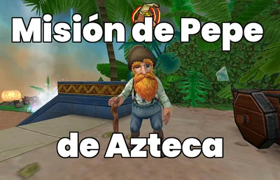 Misión de Pepe de Azteca