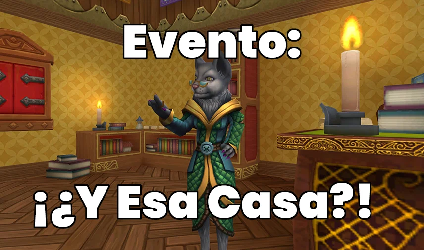 Evento: ¡¿Y Esa Casa?! de Wizardeo